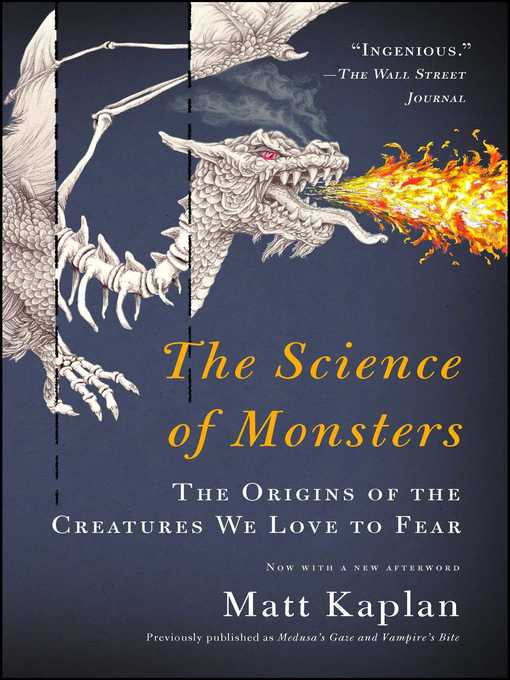 Title details for The Science of Monsters by Matt Kaplan - Available